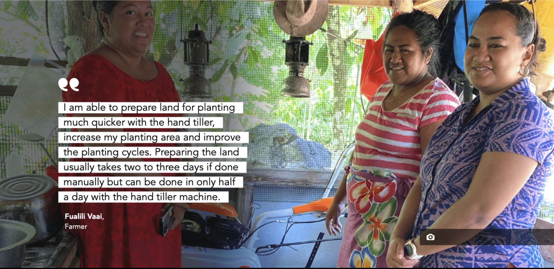 Women standing beside a hand tiller machine with a quote about faster land preparation in Samoa.